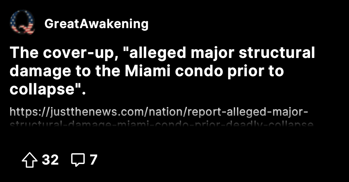 The cover-up, "alleged major structural damage to the Miami condo prior ...