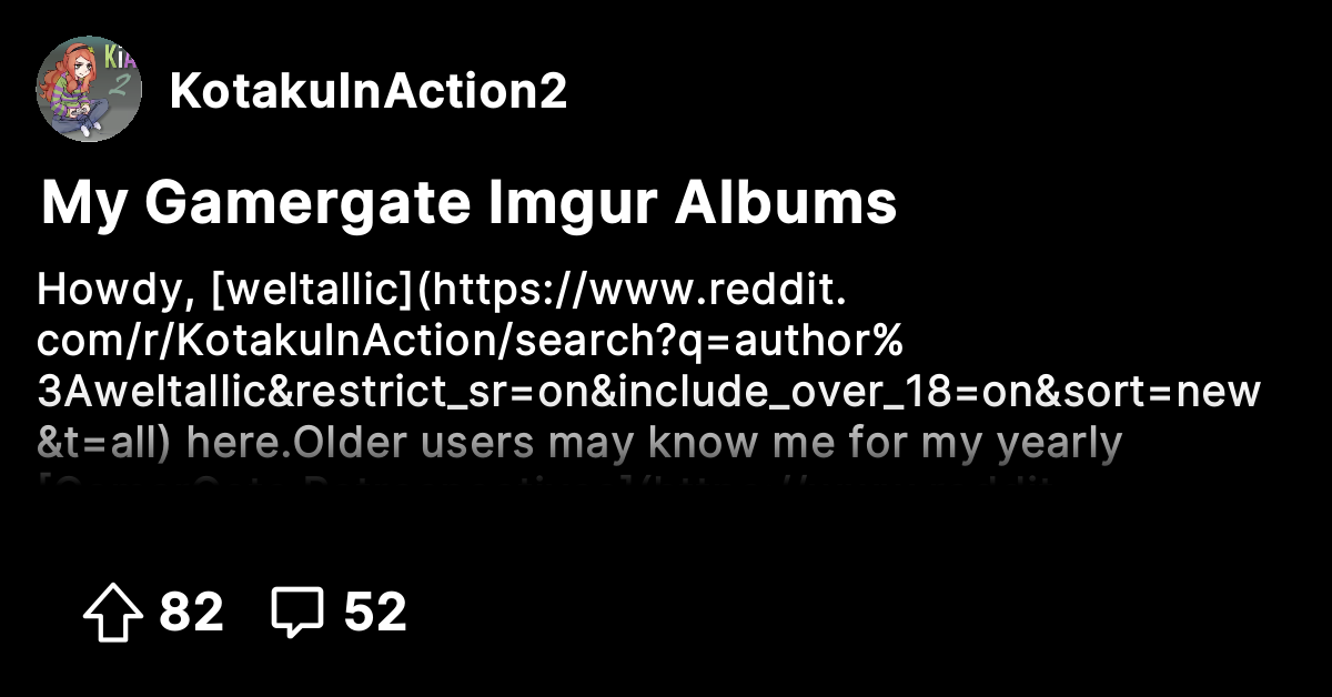 My Gamergate Imgur Albums - Kotaku In Action 2 - The Official Gamergate ...