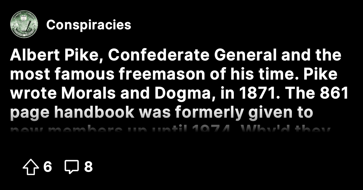 Albert Pike, Confederate General and the most famous freemason of his ...