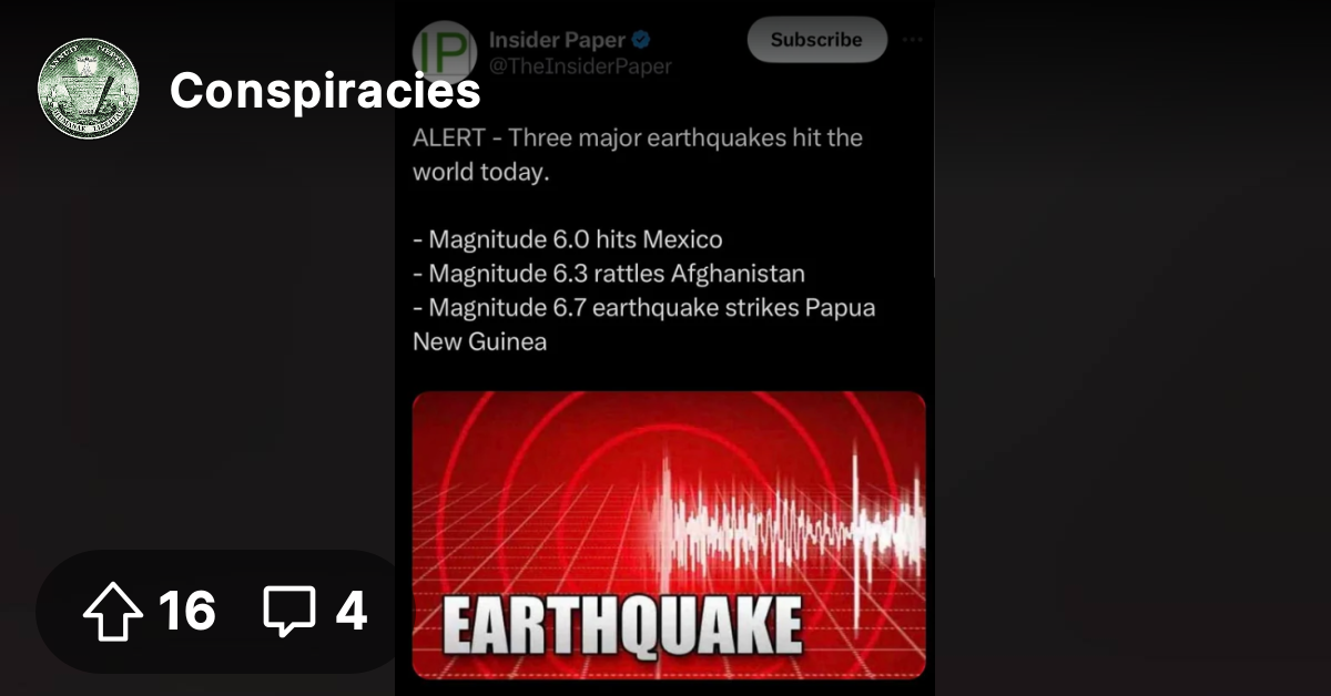 3 Major Earthquakes Today - Conspiracies - Conspiracy Theories & Facts