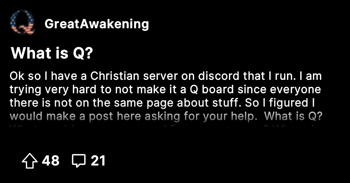 What is Q? The Great Awakening Where We Go Qne, We Go All!