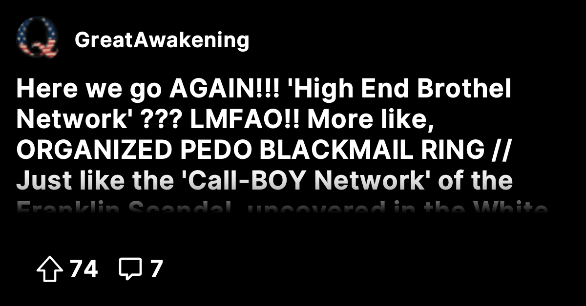 Here we go AGAIN!!! 'High End Brothel Network' ??? LMFAO!! More like ...