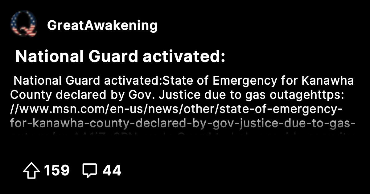 National Guard activated The Great Awakening Where We Go Qne, We