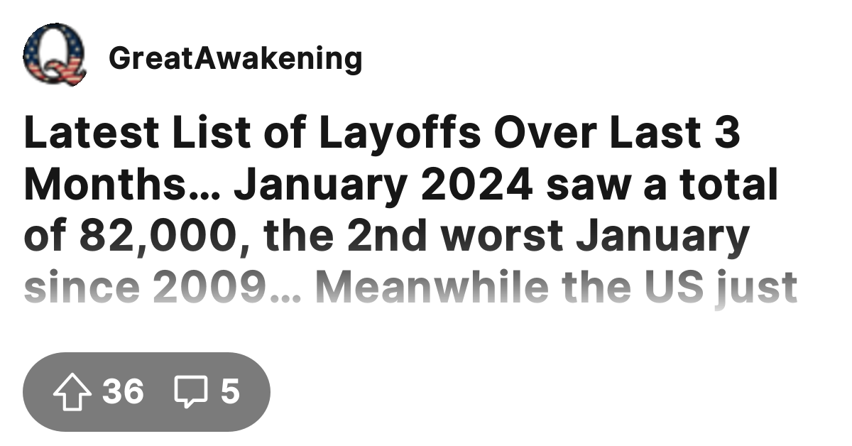 Latest List of Layoffs Over Last 3 Months… January 2024 saw a total of