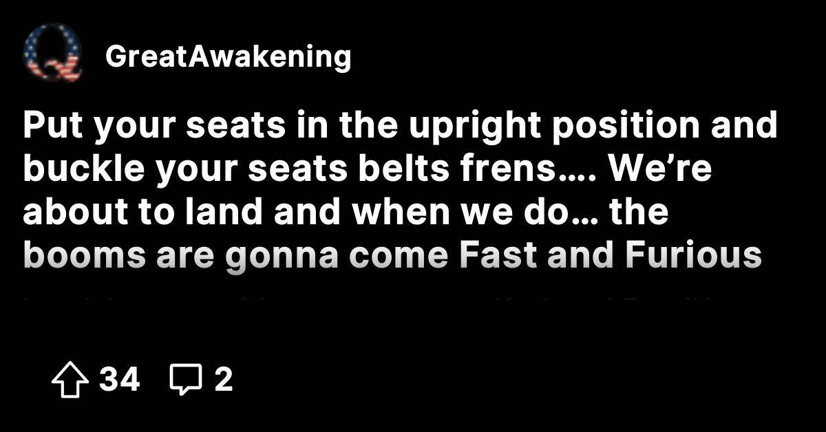 Put your seats in the upright position and buckle your seats belts ...