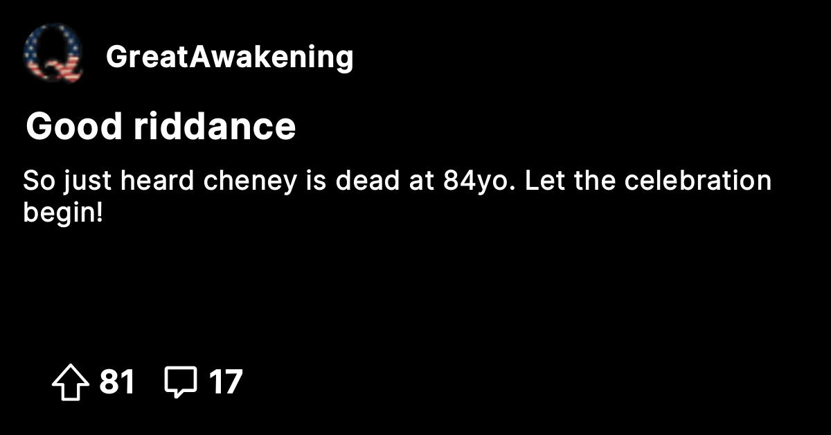 Good riddance - The Great Awakening - Where We Go Qne, We Go All!