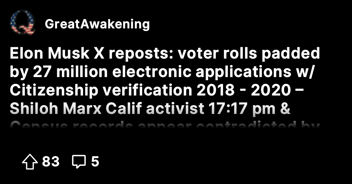 Elon Musk X reposts: voter rolls padded by 27 million electronic ...