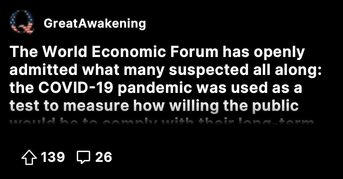 The World Economic Forum has openly admitted what many suspected all ...