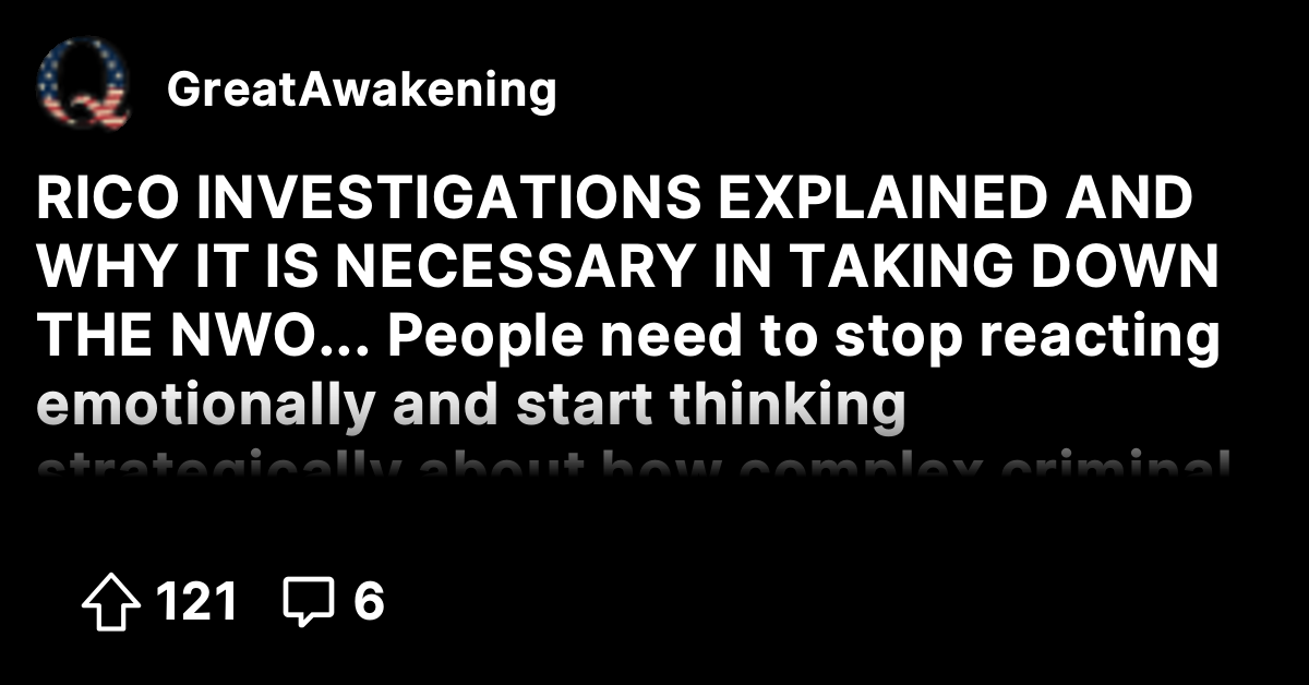RICO INVESTIGATIONS EXPLAINED AND WHY IT IS NECESSARY IN TAKING DOWN ...