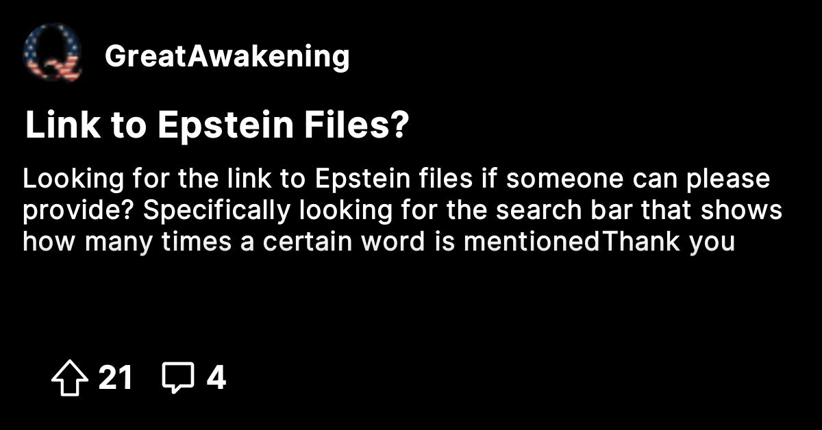 Link to Epstein Files? - The Great Awakening - Where We Go Qne, We Go All!