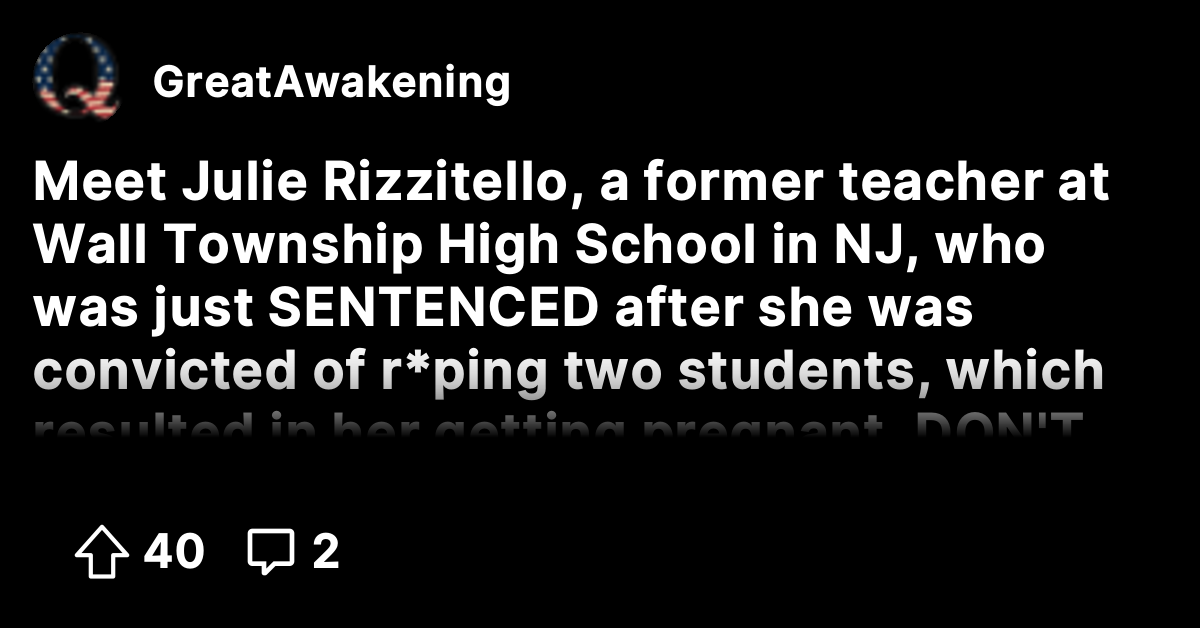 Meet Julie Rizzitello, a former teacher at Wall Township High School in ...
