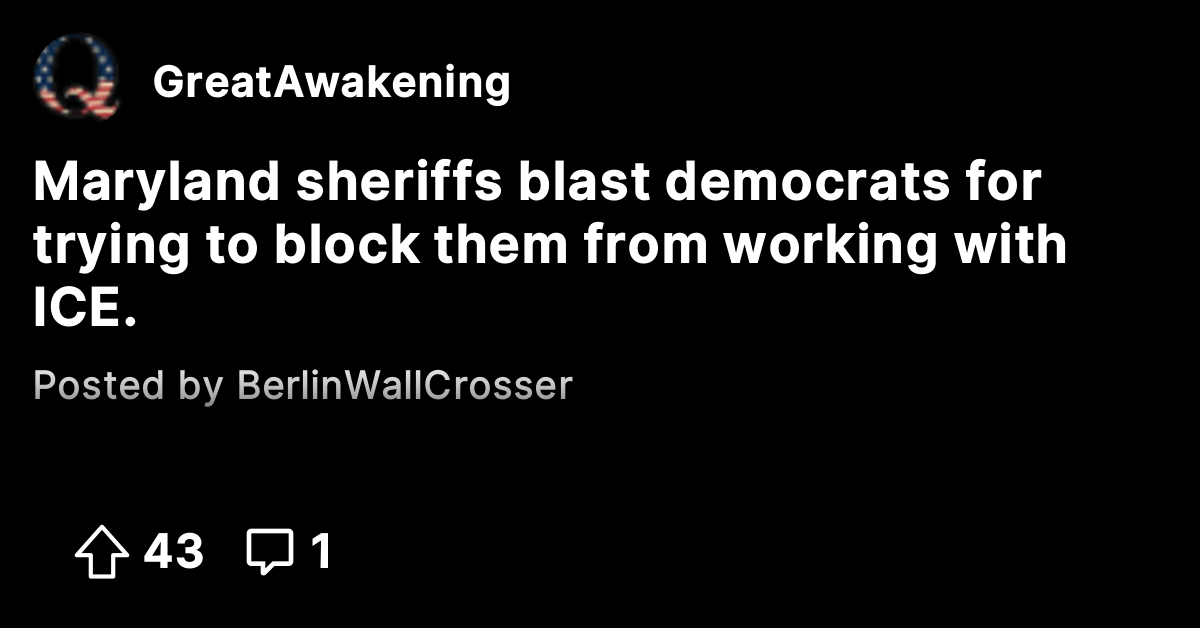 Maryland sheriffs blast democrats for trying to block them from working ...