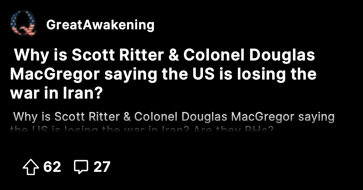 Why is Scott Ritter & Colonel Douglas MacGregor saying the US is losing ...