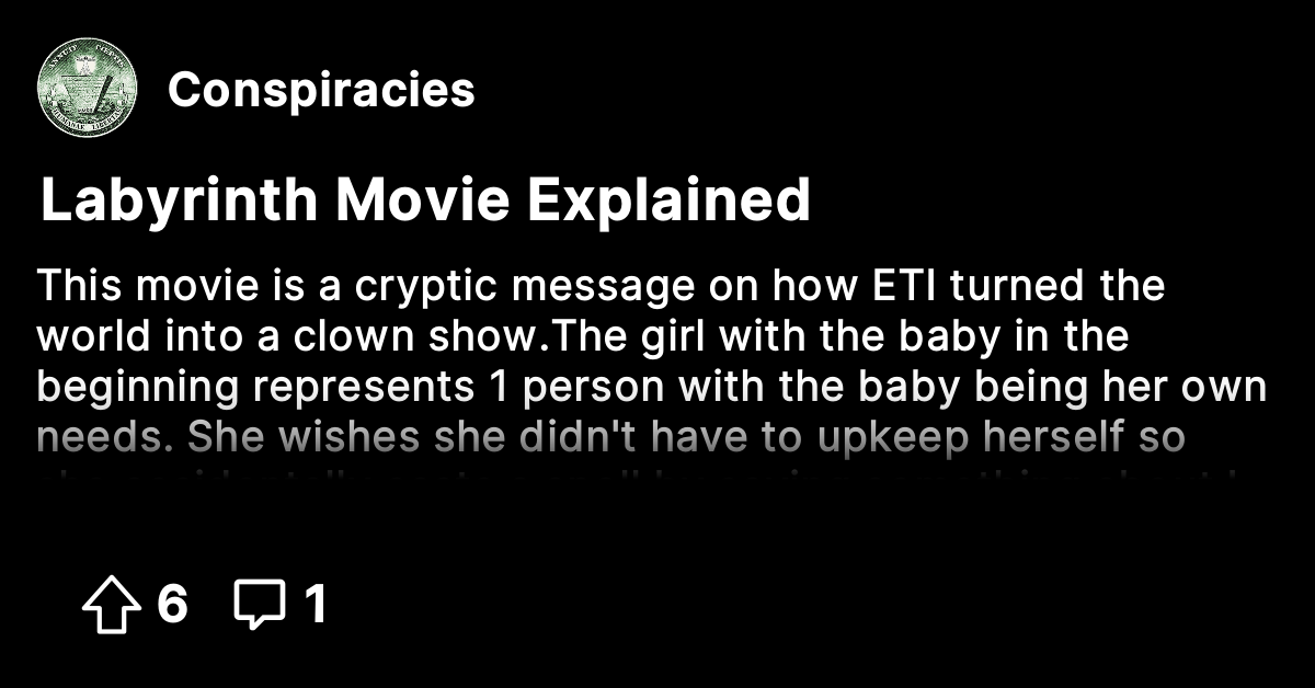Labyrinth Movie Explained - Conspiracies - Conspiracy Theories & Facts