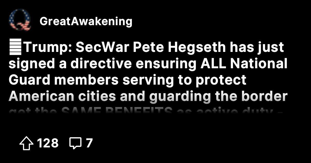 🚨Trump: SecWar Pete Hegseth has just signed a directive ensuring ALL ...