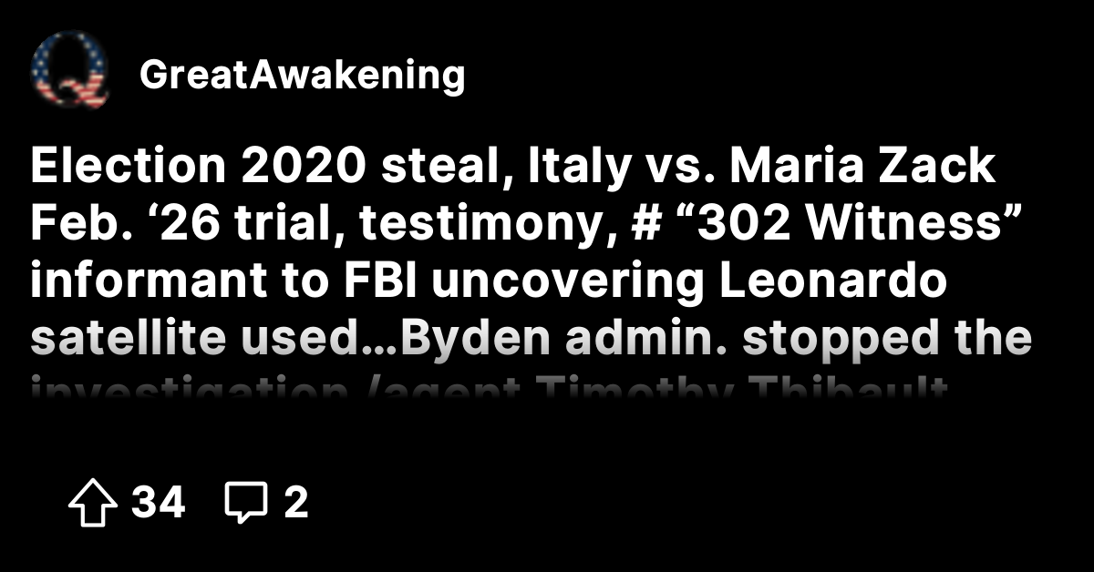Election 2020 steal, Italy vs. Maria Zack Feb. ‘26 trial, testimony ...