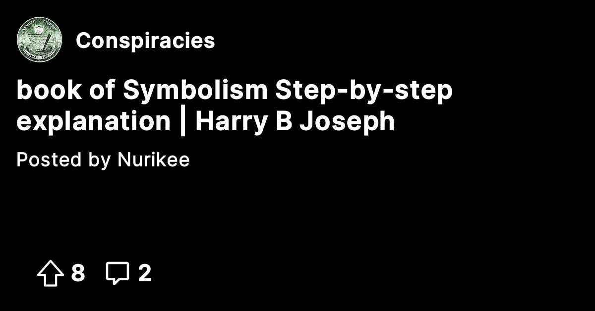 book of Symbolism Step-by-step explanation | Harry B Joseph ...