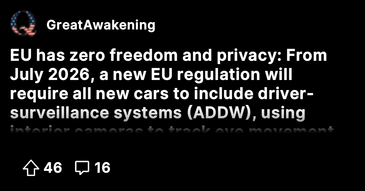EU has zero freedom and privacy: From July 2026, a new EU regulation ...