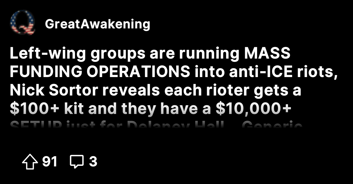 Left-wing groups are running MASS FUNDING OPERATIONS into anti-ICE ...