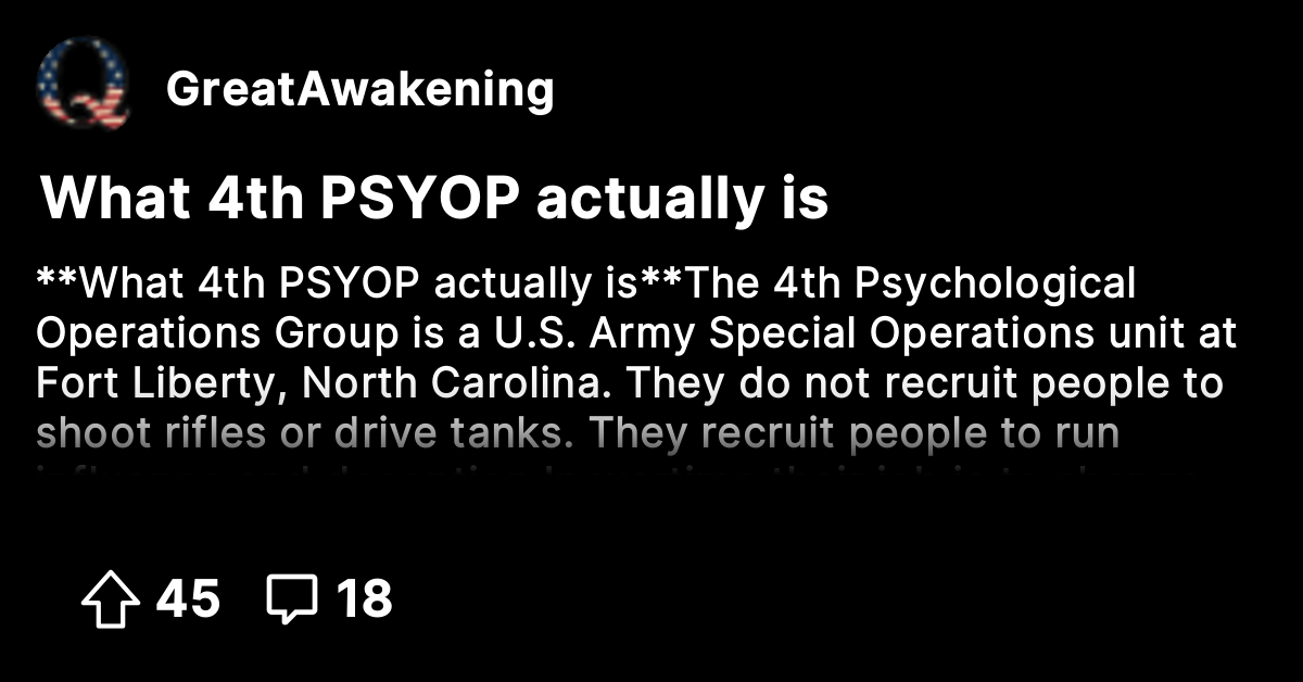 What 4th PSYOP actually is - The Great Awakening - Where We Go Qne, We ...